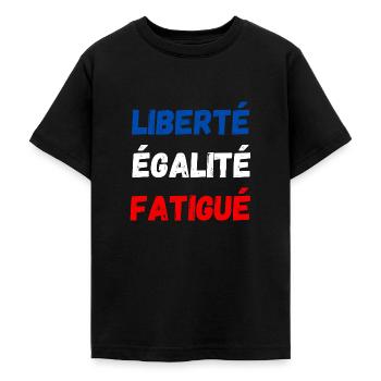 liberté égalité fatigué - T-shirt Ado - noir - Devant - AI Model Teenager Male light (155cm)