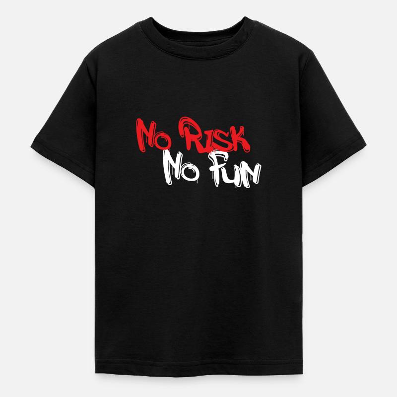 Pas de risque, pas de plaisir - T-shirt Ado - noir