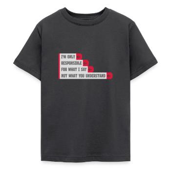 what I say quote - Teenage T-Shirt - dark grey - Front - AI Model Teenager Male light (155cm)