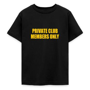 private club members only - Teenage T-Shirt - black - Front - AI Model Teenager Male light (155cm)