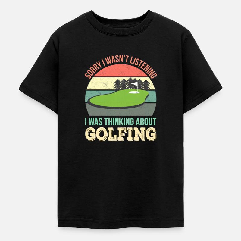 Désolé de ne pas écouter, j’étais Golf - T-shirt Ado - noir