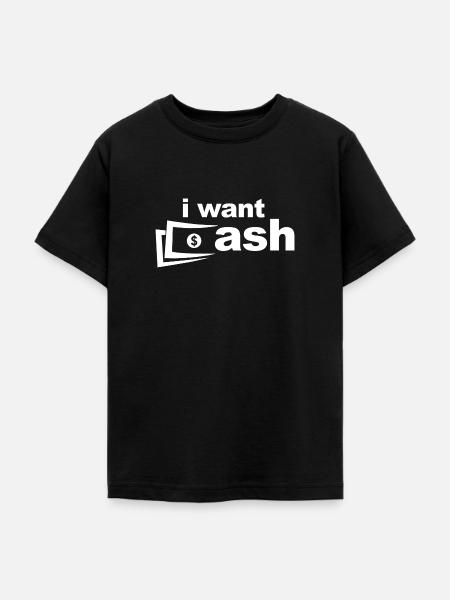I want Cash - Teenager T-Shirt - Schwarz