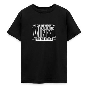 I can't live without Vinyl Schallplatte - Teenager T-Shirt - Schwarz - Vorne - AI Model Teenager Male light (155cm)