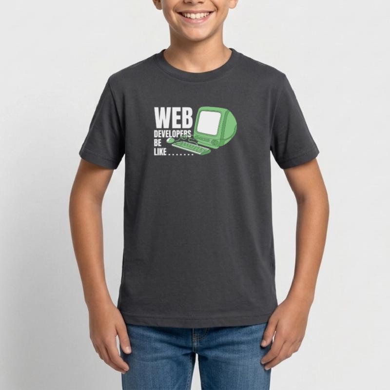 Web Developer Web Developer Funny Teenage T-Shirt