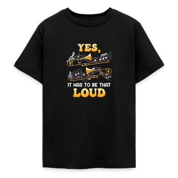 Musiker Ja das muss so laut ich spiele Posaune - Teenager T-Shirt - Schwarz - Vorne - AI Model Teenager Male light (155cm)