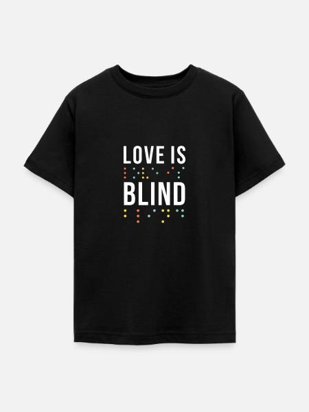 Love is blind Motiv Blindenschrift - Teenager T-Shirt - Schwarz