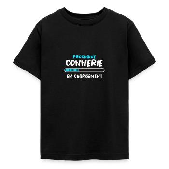 Prochaine Connerie En Chargement - T-shirt Ado - noir - Devant - AI Model Teenager Male light (155cm)