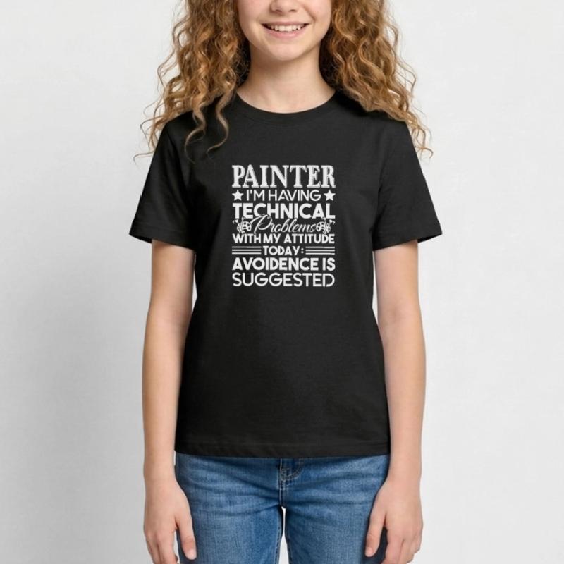 Painter Painter I'm Having Technical Problem Teenage T-Shirt