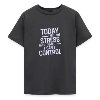 I Will Not Stress Over Things I Can't Control 2 - Teenage T-Shirt - dark grey - Front - AI Model Teenager Male light (155cm)