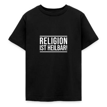 Religion ist heilbar! - Teenager T-Shirt - Schwarz - Vorne - AI Model Teenager Male light (155cm)
