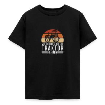 Mir Reichts Ich Gehe Traktor Fahren - Teenager T-Shirt - Schwarz - Vorne - AI Model Teenager Male light (155cm)