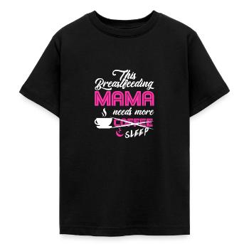 Breastfeeding Mom Mama Normalized Awareness - Teenage T-Shirt - black - Front - AI Model Teenager Male light (155cm)