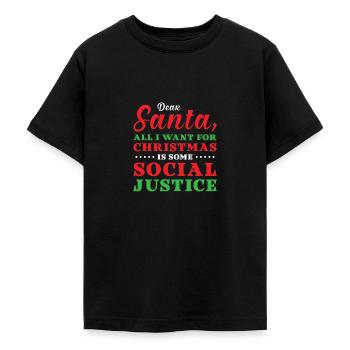 Dear Santa Social Justice Holiday Christmas Wish - Teenage T-Shirt - black - Front - AI Model Teenager Male light (155cm)