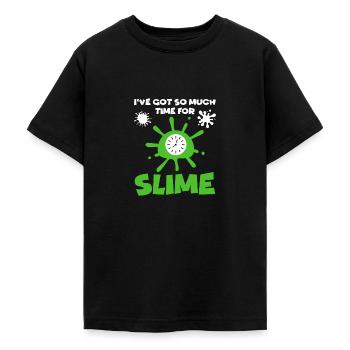 Slime Time Dripping Slime Drip Gear Slime Maker - Teenage T-Shirt - black - Front - AI Model Teenager Male light (155cm)