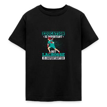 Education Is Important But Lacrosse Is Importanter - Teenager T-Shirt - Schwarz - Vorne - AI Model Teenager Male light (155cm)