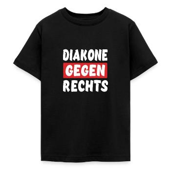 Diakone Gegen Rechts - Rechts Nein Danke - Teenager T-Shirt - Schwarz - Vorne - AI Model Teenager Male light (155cm)