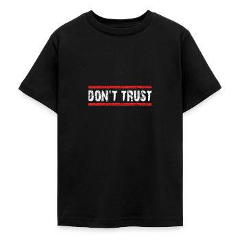 Ne pas faire confiance - d’abord contrôler - puis faire confiance - T-shirt Ado - noir - Devant - AI Model Teenager Male light (155cm)