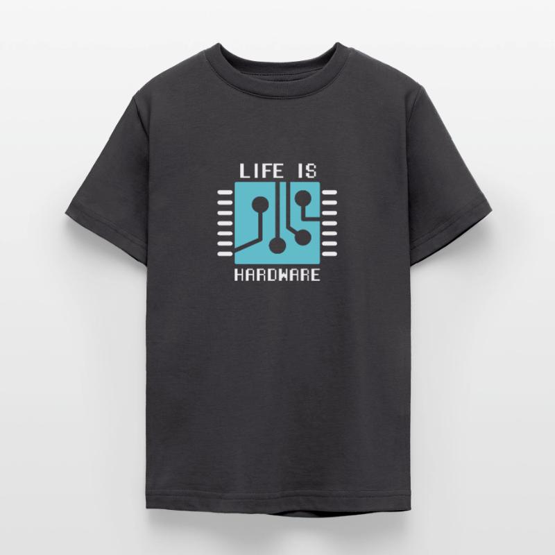 Life Is Hardware Informatiker Hack Coder Teenager T-Shirt
