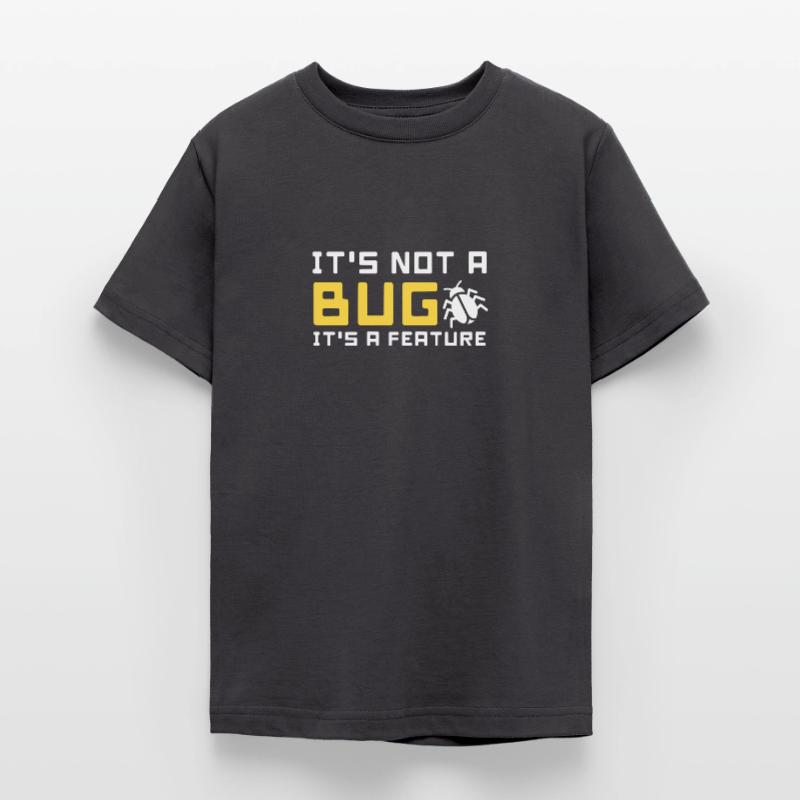 bug feature informatik code programmierer programm Teenager T-Shirt