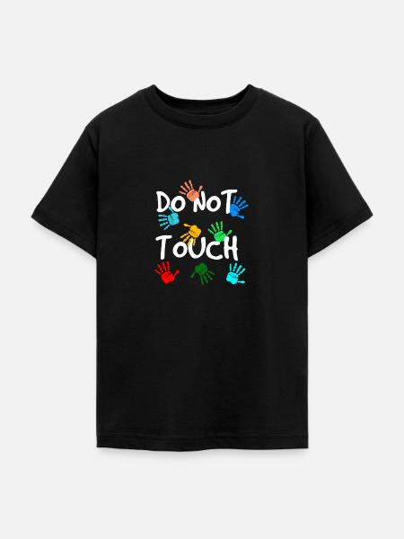 Do not touch - Teenager T-Shirt - Schwarz