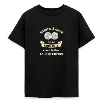 bouliste perfection pétanque humour retraite papy - T-shirt Ado - noir - Devant - AI Model Teenager Male light (155cm)