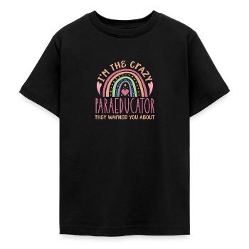 Je suis le paraéducateur fou dont ils vous ont mis en garde - T-shirt Ado - noir - Devant - AI Model Teenager Male light (155cm)