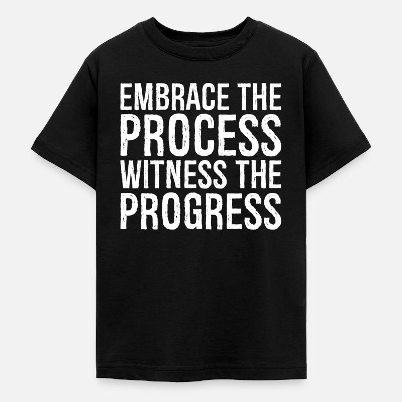 Embrassez le processus, observez les progrès - T-shirt Ado - noir