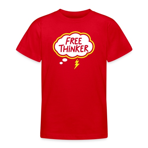 Free Thinker - Teenager T-shirt