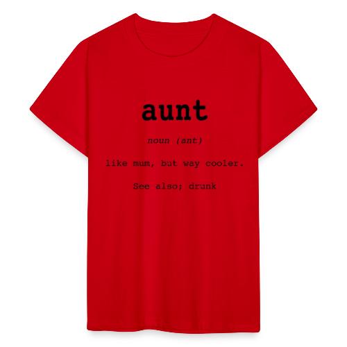 aunt - T-shirt tonåring