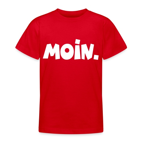 Moin. - Teenager T-Shirt