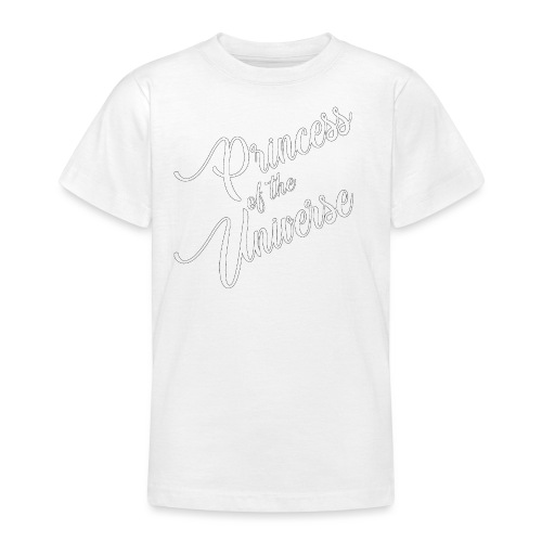 Princess of the Universe - Teenager T-Shirt