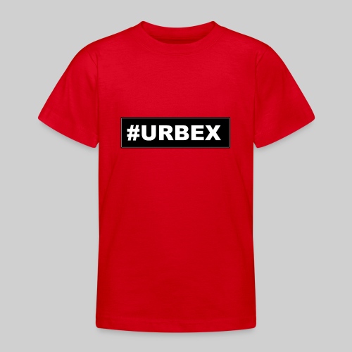 #URBEX - Teenager T-shirt