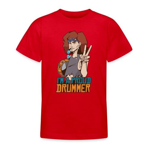 i am a proud drummer - Teenager T-Shirt