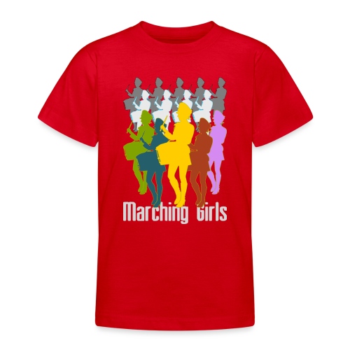 Marching Girls - Teenager T-Shirt