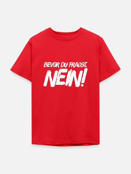Lustiger Spruch - Teenager T-Shirt - Rot