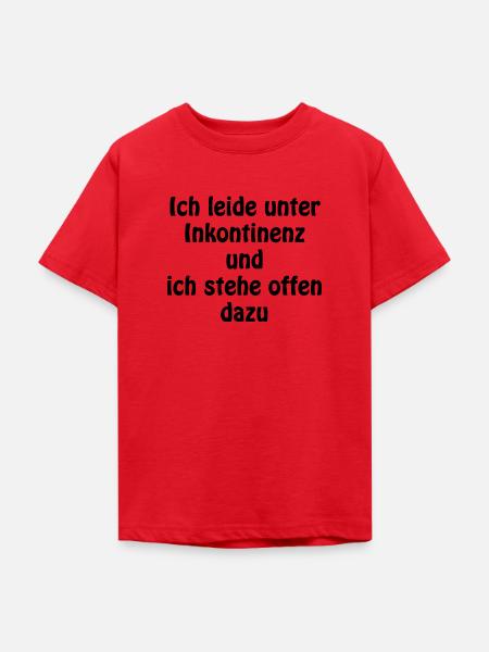 Ich leide unter Inkontinenz - Teenager T-Shirt - Rot