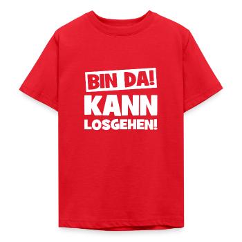 Bin da Kann losgehen Cooler Spruch Lustige Sprüche - Teenager T-Shirt - Rot - Vorne - AI Model Teenager Male dark (155cm)