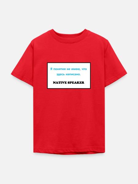 Native Speaker, russisch - Teenager T-Shirt - Rot