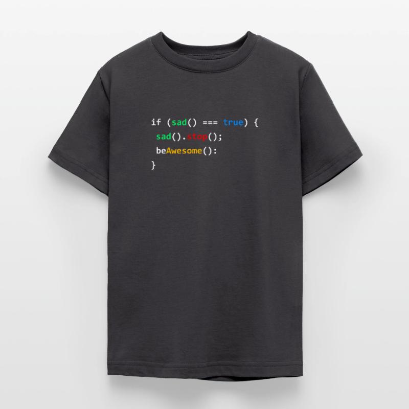 If Sad Be Awesome Programming Coding Nerd Gift Teenage T-Shirt