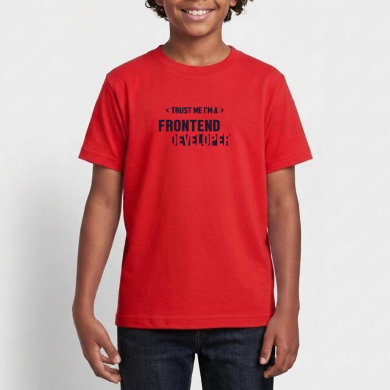Trust Me I'm Frontend Developer Coder Software Teenage T-Shirt