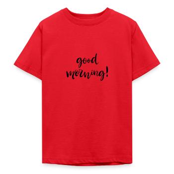 Good Morning - Teenage T-Shirt - red - Front - AI Model Teenager Male dark (155cm)