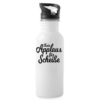 Kein Applaus für Scheiße - Trinkflasche mit integriertem Trinkhalm - Weiß - Rechts