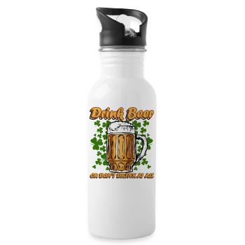 Funny St Patrick's Drink Beer or Dont Drink At All - Water bottle with straw - white - Right