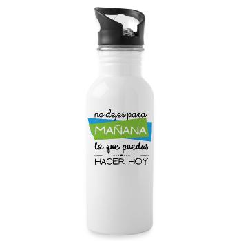 Do not leave for tomorrow what you can do today - Water bottle with straw - white - Right