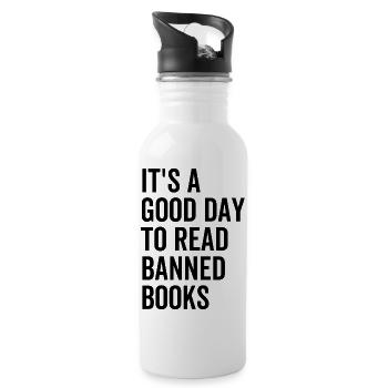 It's a Good Day To Read Banned Books - Water bottle with straw - white - Right