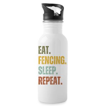 EAT FENCING SLEEP REPEAT - Water bottle with straw - white - Right