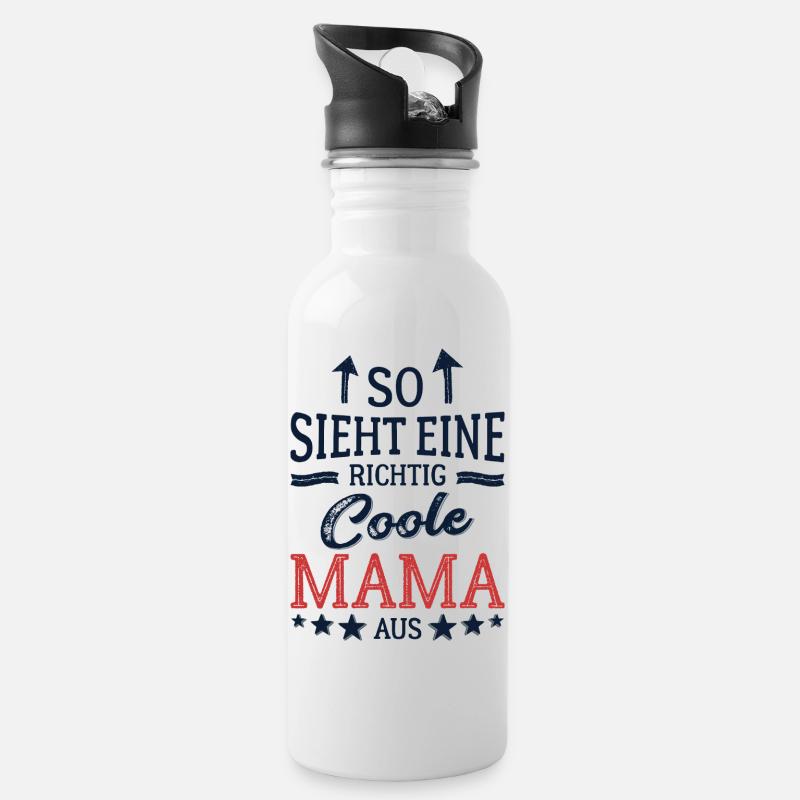 So sieht eine coole Mama aus Beste Mutter Mami - Trinkflasche mit integriertem Trinkhalm - Weiß