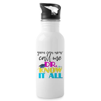 Dr. know it all PhD Medical School PsyD Graduation Gift - Water bottle with straw - white - Right