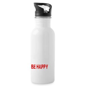 BE ... YOURSELF, STRONG, FREE, HAPPY !! - Water bottle with straw - white - Right