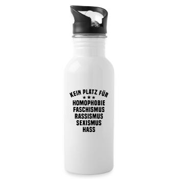 Kein Platz für Homophobie Rassismus Antirassismus - Trinkflasche mit integriertem Trinkhalm - Weiß - Rechts